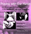 Image for Praying with Our Hands