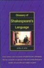 Image for Glossary of Shakespeare&#39;s language