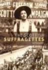 Image for The Scottish suffragettes