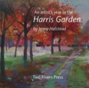 Image for An artist&#39;s year in the Harris Garden