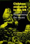 Image for Children and work in the UK  : reassessing the issues