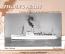Image for Feilden&#39;s Mersey : The Post-War Ship Photographs