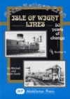 Image for Isle of Wight Lines : 50 Years of Change