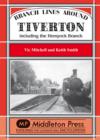 Image for Branch Lines Around Tiverton Including the Hemyock Branch