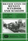 Image for Branch Lines to Henley, Windsor and Marlow