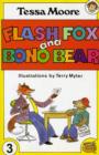 Image for Flash Fox and Bono Bear