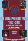 Image for Villa Premier years 1992-2010  : a fan&#39;s view from a fan