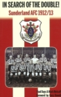 Image for In Search of the Double! : Sunderland AFC 1912/13