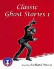 Image for Classic Ghost Stories : v. 1 : Includes &quot;The Judge&#39;s House&quot;, &quot;The Upper Berth&quot;, &quot;Narrative of the Ghost of a Hand&quot;, &quot;To be T