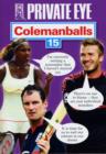 Image for Private Eye&#39;s Colemanballs