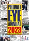 The Private Eye annual 2023 - Hislop, Ian