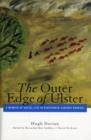 Image for The Outer Edge Of Ulster : A Memoir of Social Life in Nineteenth-Century Donegal