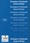 Image for Coxmoor Publishing Company&#39;s Principles of hydraulic system design