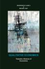 Image for Qualitative Economics : Toward a Science of Economics