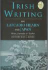 Image for Irish Writing on Lafcadio Hearn and Japan