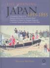 Image for The Opening of Japan, 1853-1855