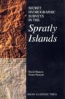 Image for Secret Hydrographic Surveys in the Spratly Islands