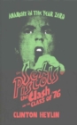 Image for Anarchy in the year zero  : The Sex Pistols, The Clash and the class of &#39;76