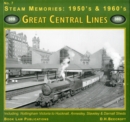 Image for Great Central LInes : Including Nottingham Victoria to Hucknall, Annesley, Staveley and Darnell Sheds : No. 7