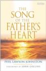 Image for The Song of the Father&#39;s Heart