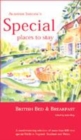 Image for ALASTAIR SAWDAY&#39;S SPECIAL PLACES TO STAY BRITISH BED &amp; BREAKFAST 6TH EDITION