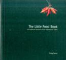 Image for The little food book  : an explosive account of the food we eat today