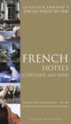 Image for French hotels, chãateaux &amp; other places