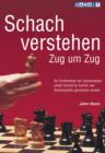 Image for Schach Verstehen Zug um Zug