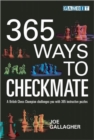 Image for 365 Ways to Checkmate