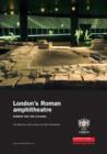 Image for London&#39;s Roman amphitheatre  : Guildhall Yard, City of London