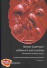 Image for Roman Southwark - Settlement and Economy