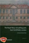 Image for Royal Navy Victualling Yard, East Smithfield, London