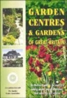 Image for Garden centres &amp; gardens of Great Britain