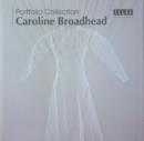 Image for Caroline Broadhead : v. 3