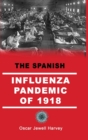 Image for The Spanish Influenza Pandemic of 1918