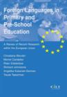 Image for Foreign Languages in Primary and Pre-School Education : Contexts and Outcomes