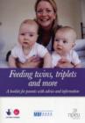 Image for Feeding twins, triplets and more  : a booklet for parents with advice and information