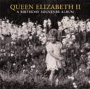 Image for Queen Elizabeth II: A Birthday Souven
