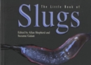 Image for The Little Book of Slugs