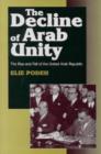 Image for The Decline of Arab Unity