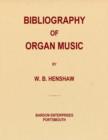 Image for A Bibliography of Organ Music