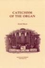 Image for Catechism of the Organ