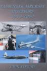 Image for Passenger Aircraft and Their Interiors 1910-2006