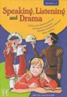 Image for Speaking, listening and drama  : years 1-2 : KS1- Years 1/2