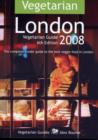 Image for Vegetarian London 2006  : the complete insider guide to the best veggie food in London