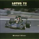 Image for Lotus 72 : Formula One Icon
