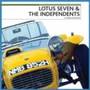 Image for Lotus Seven and  the Independents