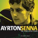 Image for Ayrton Senna - The Team Lotus Years