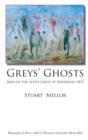 Image for Greys&#39; Ghosts : Men of the Scots Greys at Waterloo 1815