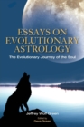 Image for Essays on Evolutionary Astrology